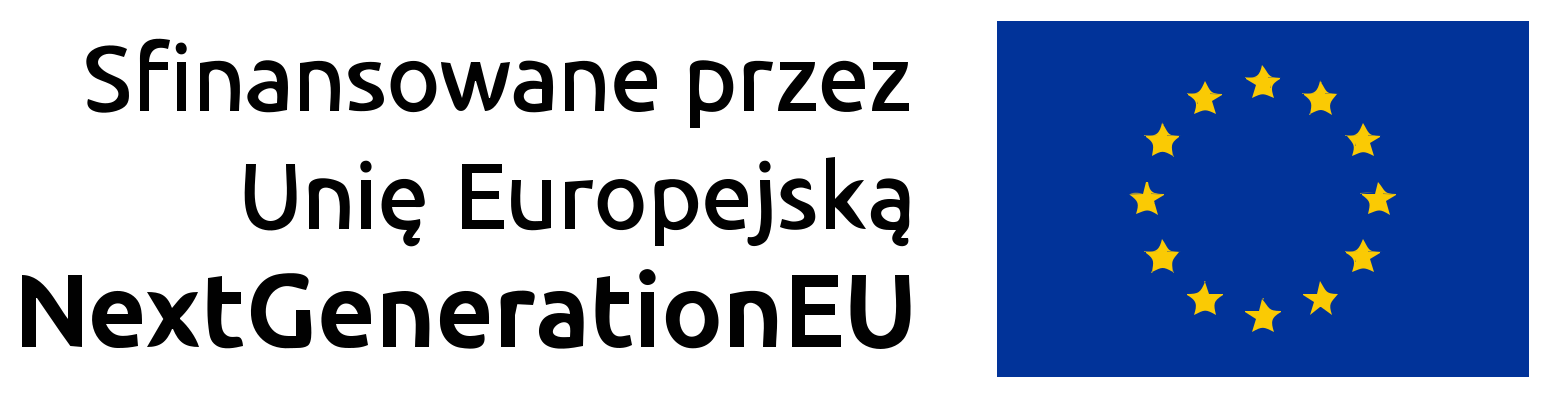 Logotyp zawierający flagę Unii Europejskiej oraz tekst: Sfinansowano przez Unię Eurpejską NextGenerationEU.